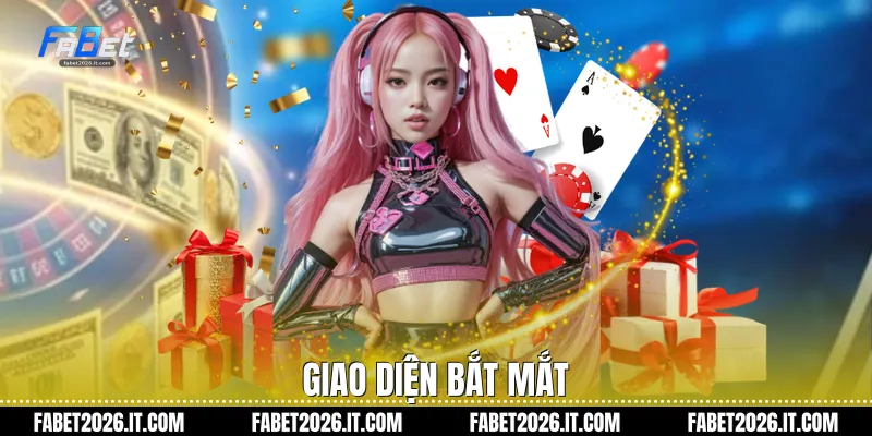Giao diện bắt mắt