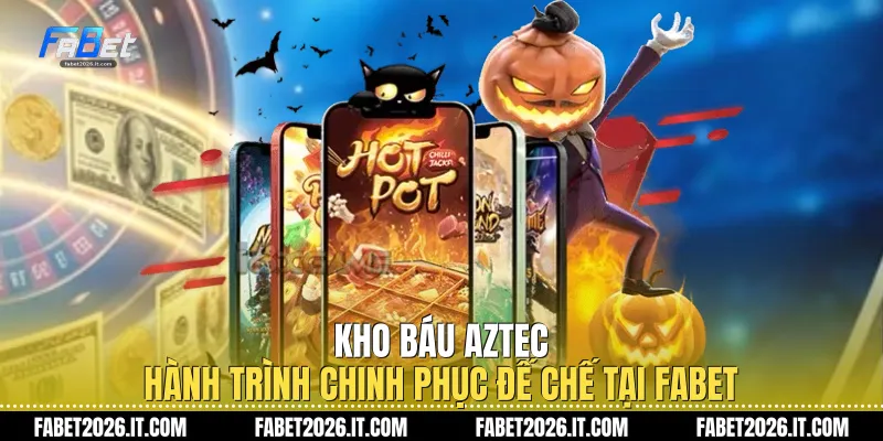 Kho Báu Aztec H