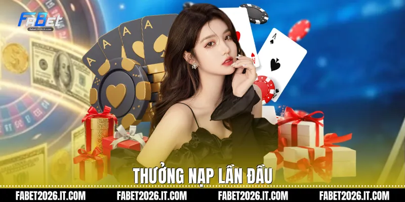 Thưởng nạp lần đầu