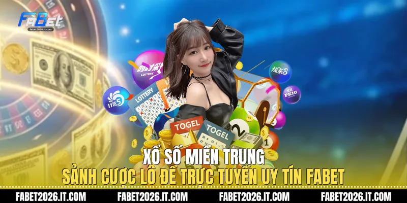 Xổ Số Miền Trung